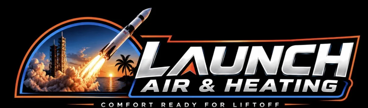 Launch Air & Heating — Comfort Ready for Liftoff